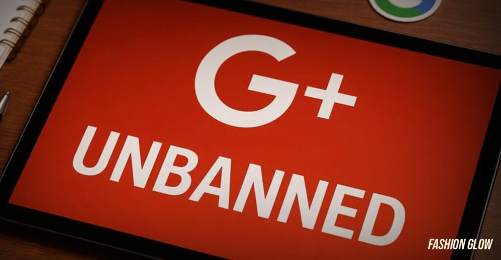 Unbanned-G1-1024x532 Unbanned G+: A New Era for Social Media